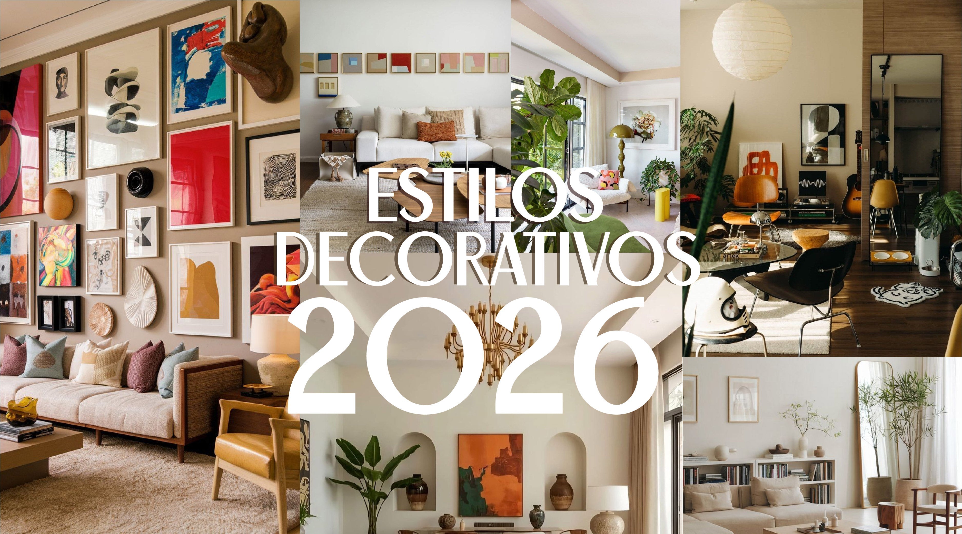 ESTILOS DECORATIVOS 2026 – cuarte.col
